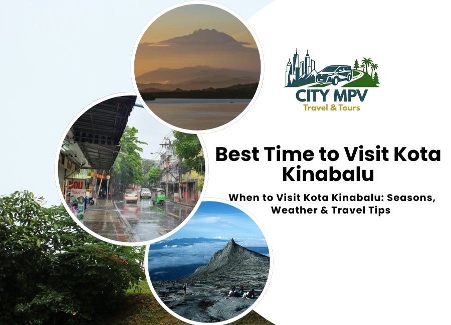 Best Time to Visit Kota Kinabalu