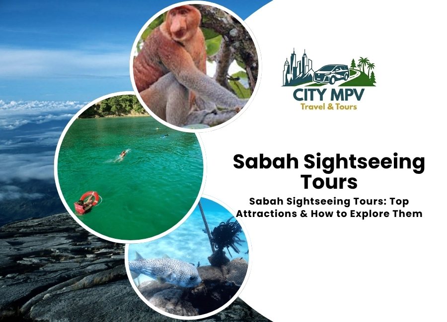 Sabah Sightseeing Tours