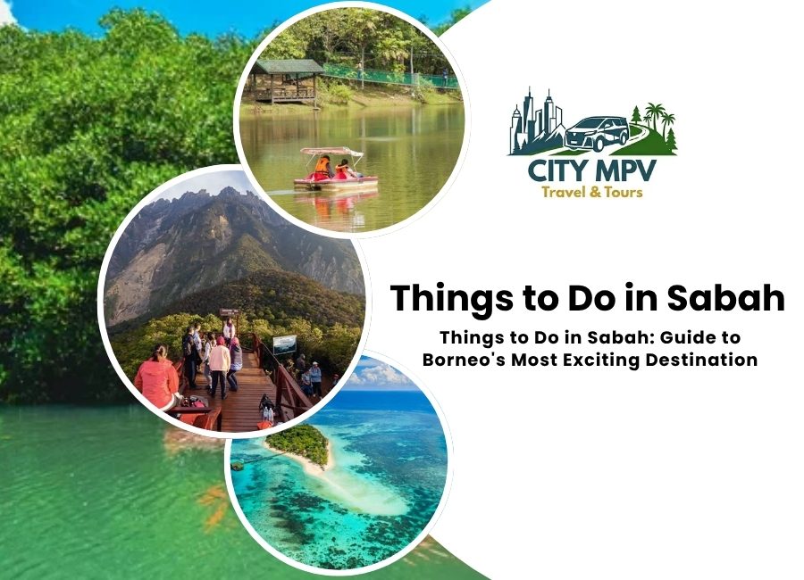Things to Do in Sabah