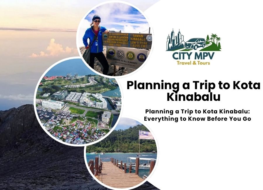 Planning a Trip to Kota Kinabalu