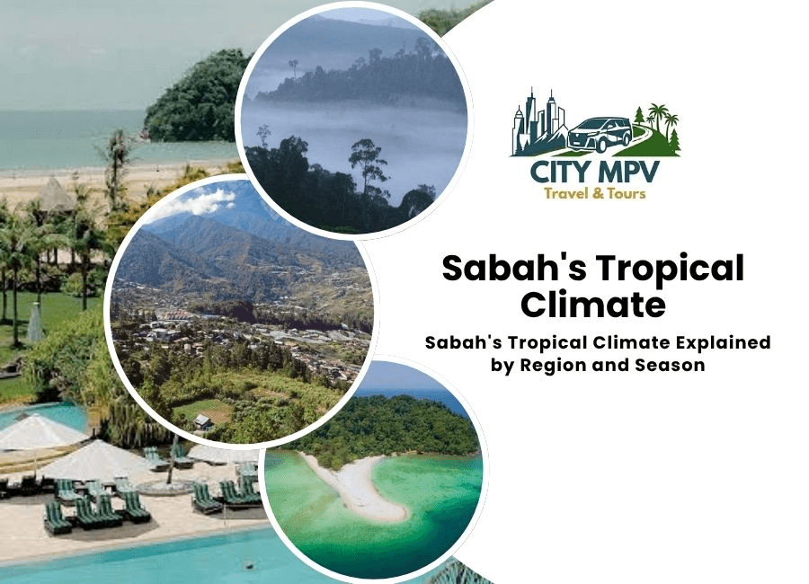 Sabah Tropical Climate